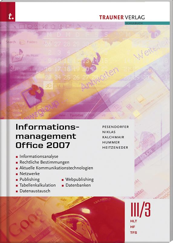 Informationsmanagement III/3 HLT/HF/TFS Office 2003
