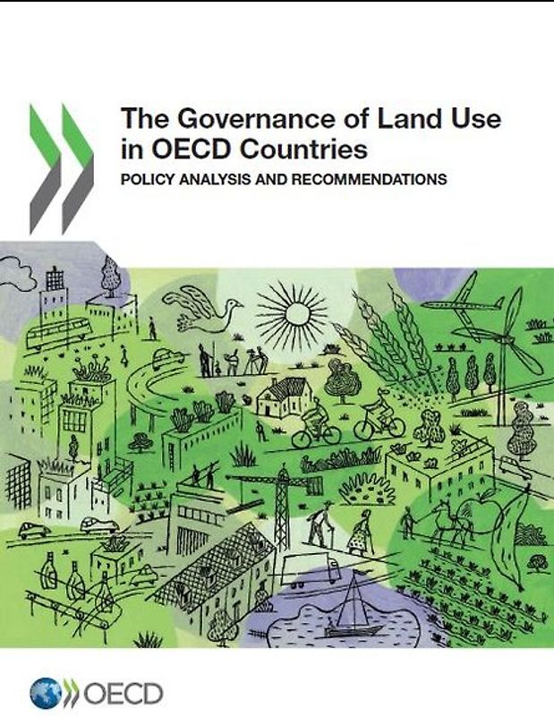The Governance of Land Use in OECD Countries