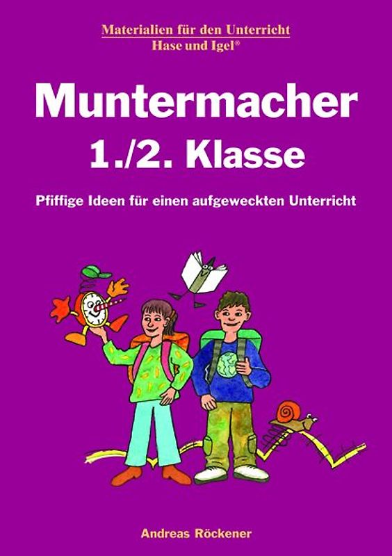 Muntermacher 1./2. Klasse