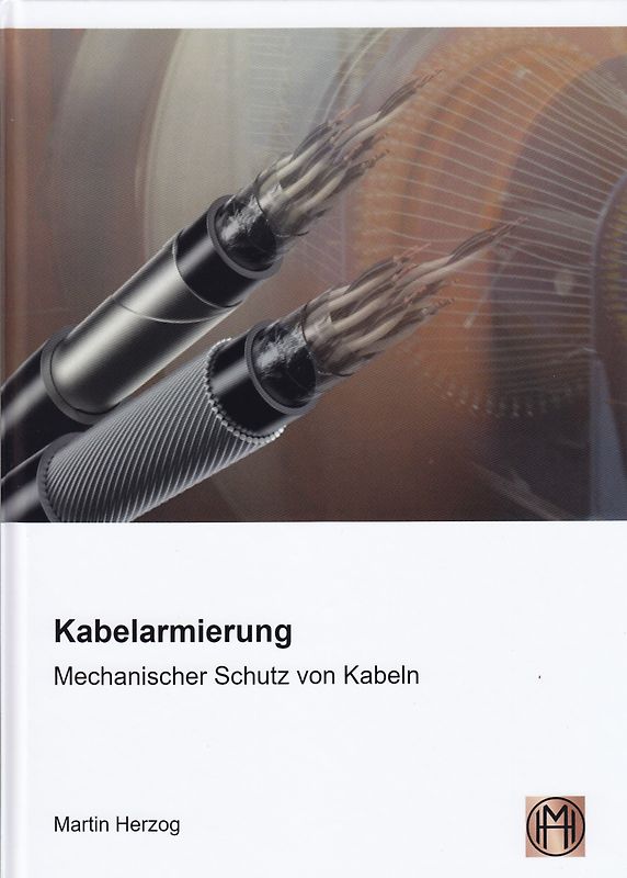 Kabelarmierung - Mechanischer Schutz von Kabeln