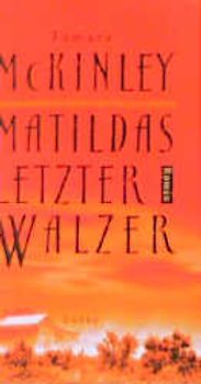 Matildas letzter Walzer
