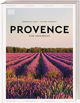 Provence. Eine Augenreise