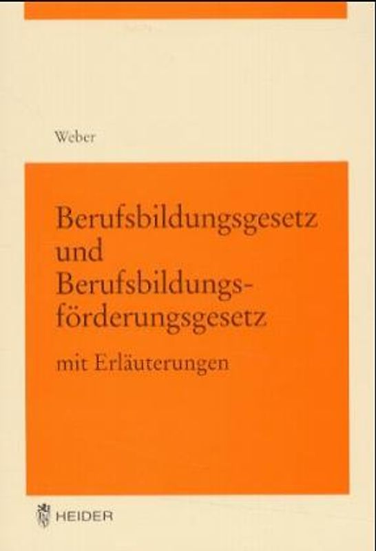 Berufsbildungsgesetz und Berufsbildungsförderungsgesetz