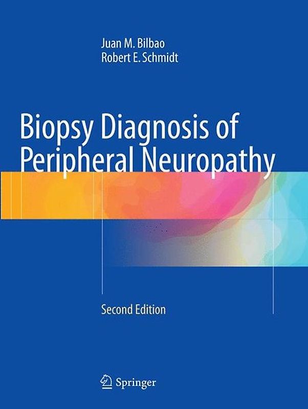 Biopsy Diagnosis of Peripheral Neuropathy