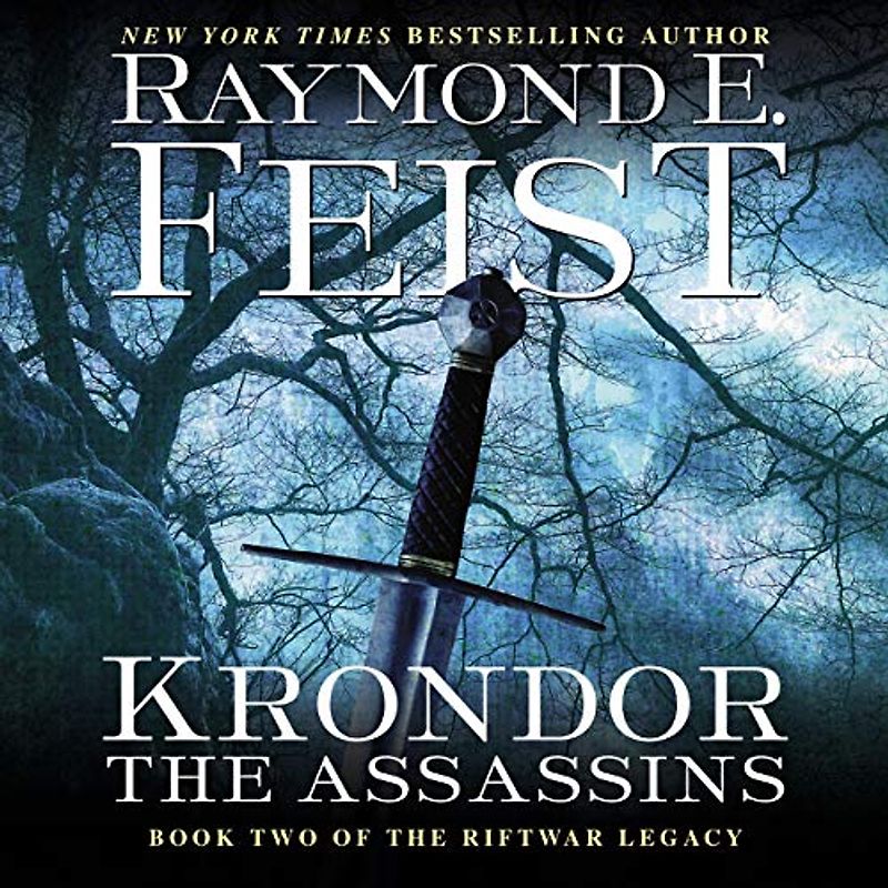 Krondor: The Assassins (Riftwar Series: Legacy, Band 2)