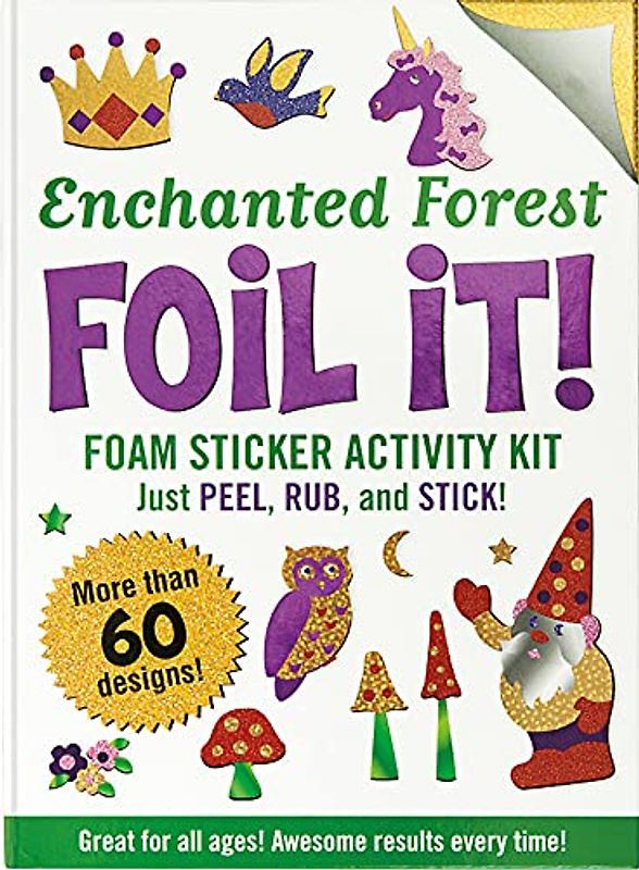 Enchanted Forest Foil It!: Foam Sticker Activity Kit