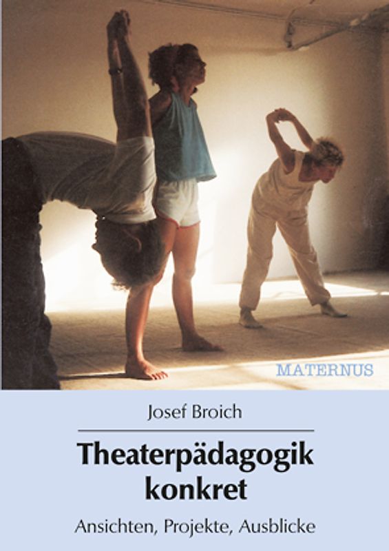 Theaterpädagogik konkret