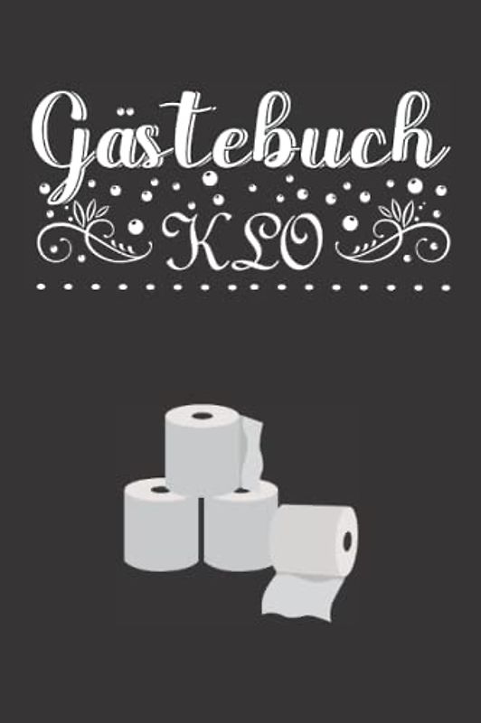 Klo Gästebuch: Toiletten Gästebuch zum Ausfüllen mit Sudoku | Lustiges Geschenk für den Einzug oder Umzug, für die erste Wohnung und als Einweihungsgeschenk für Frauen, Männer, Paare, Studenten.