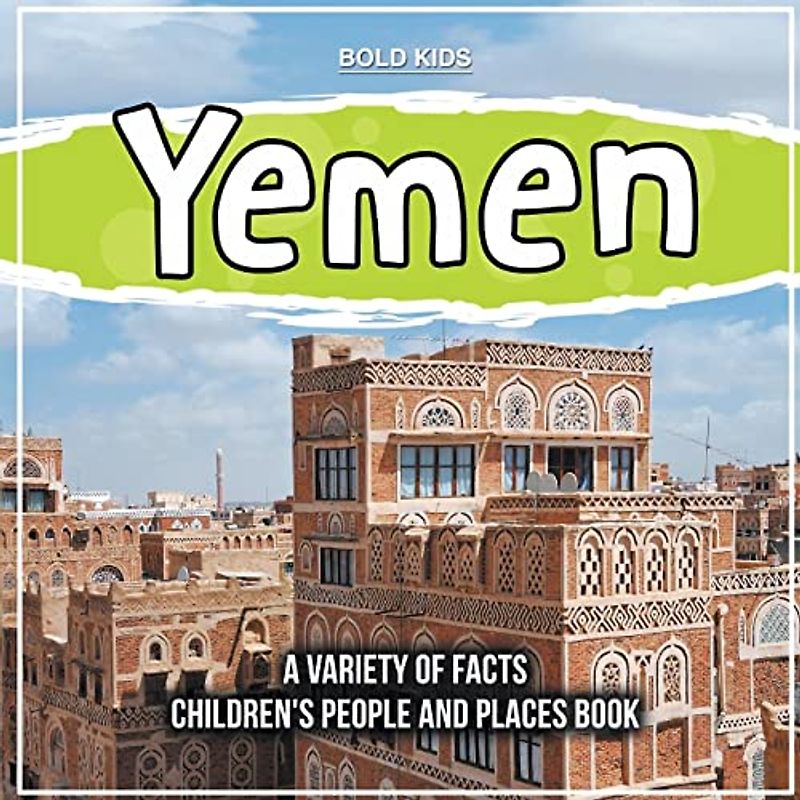 Yemen | What Can We Learn About This Country?