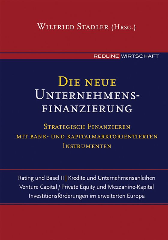 Die neue Unternehmensfinanzierung