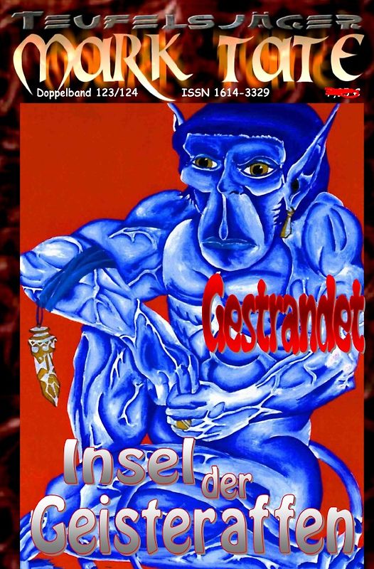 TEUFELSJÄGER MARK TATE / TEUFELSJÄGER Mark Tate 123-124: Gestrandet