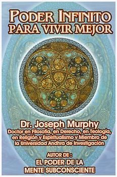 Poder Infinito Para Vivir Mejor