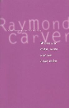 Wovon wir reden, wenn wir von Liebe reden