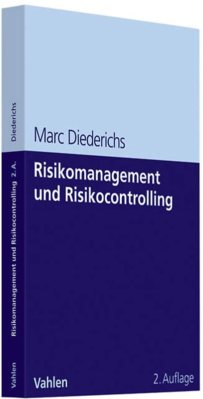 Risikomanagement und Risikocontrolling
