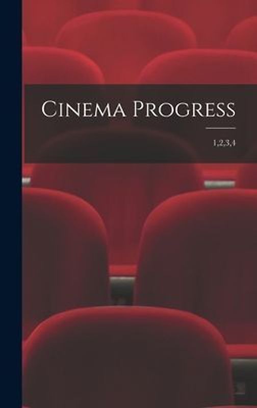 Cinema Progress; 1,2,3,4