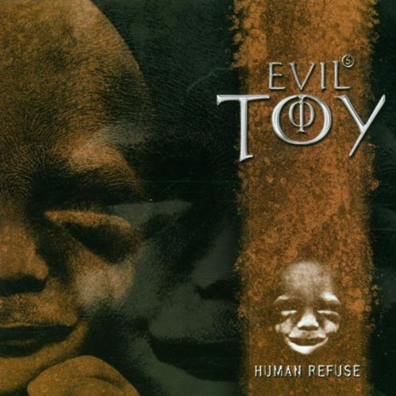Evils Toy - Human Refuse