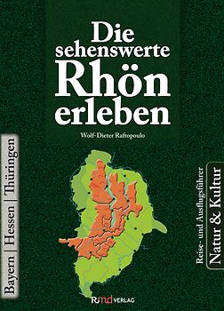 Die sehenswerte Rhön erleben
