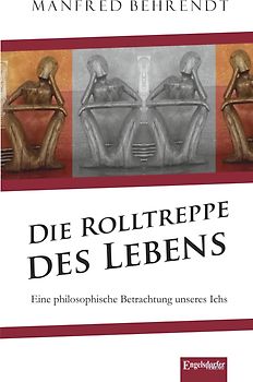 Die Rolltreppe des Lebens