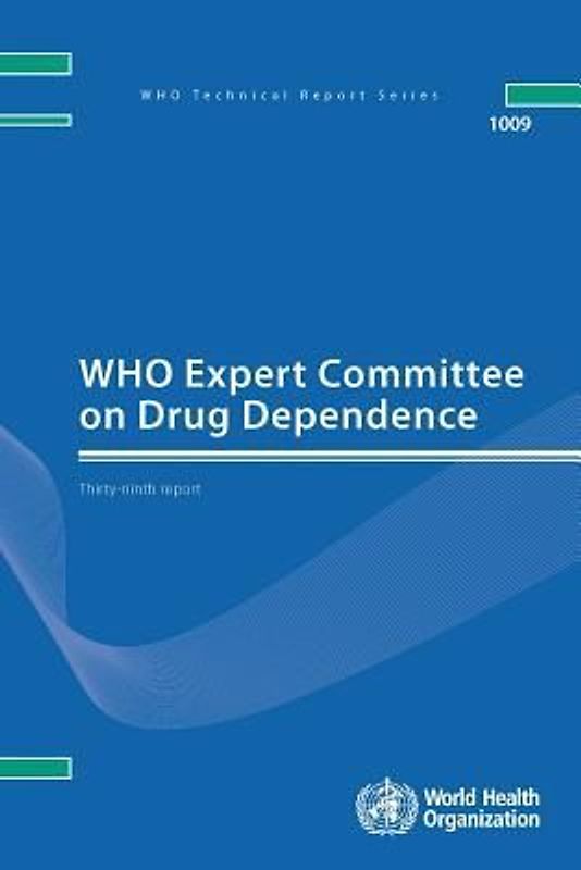Who Expert Committee on Drug Dependence