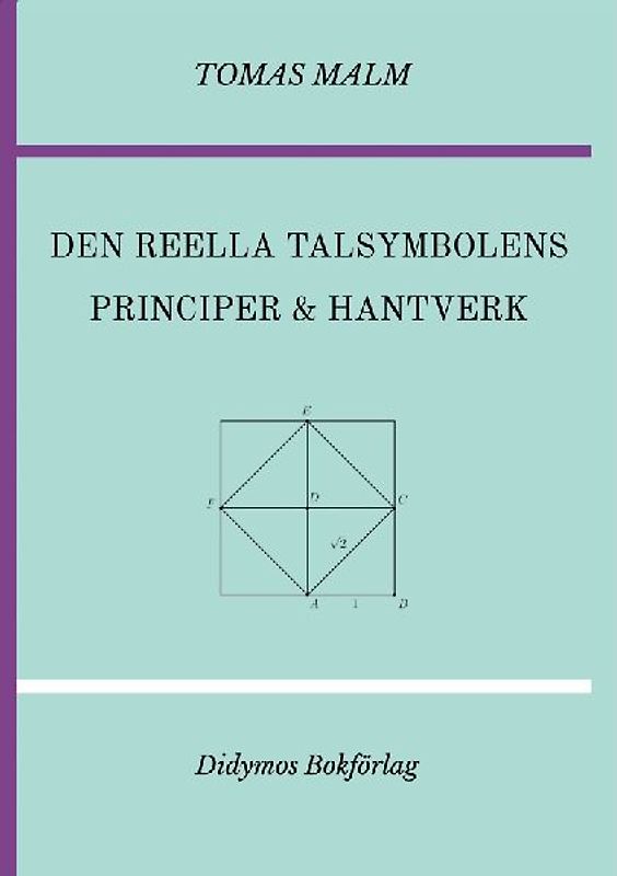 Den reella talsymbolens principer och hantverk