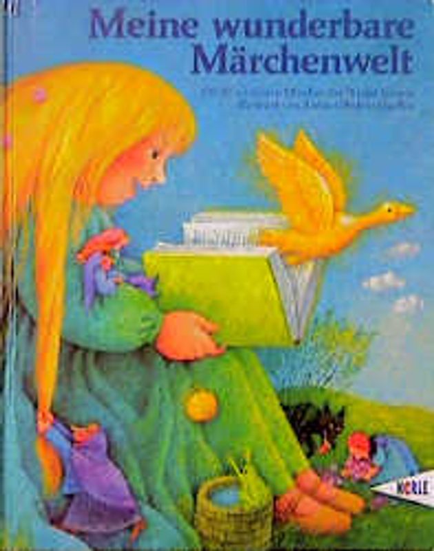 Meine wunderbare Märchenwelt. Die 20 schönsten Märchen der Brüder Grimm