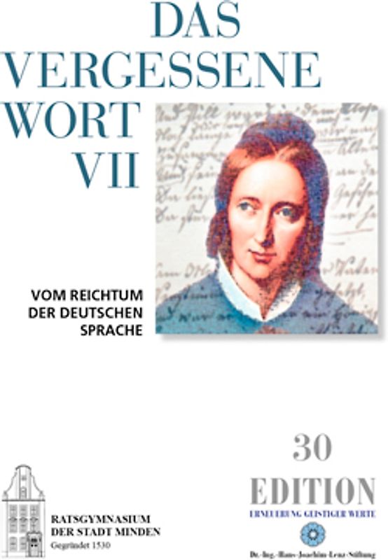 Das vergessene Wort VII