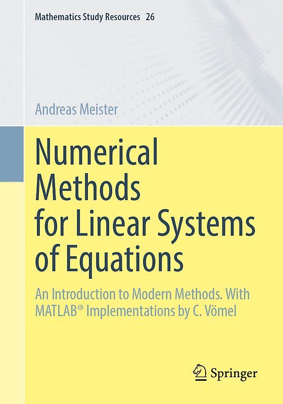 Numerical Methods for Linear Systems of Equations