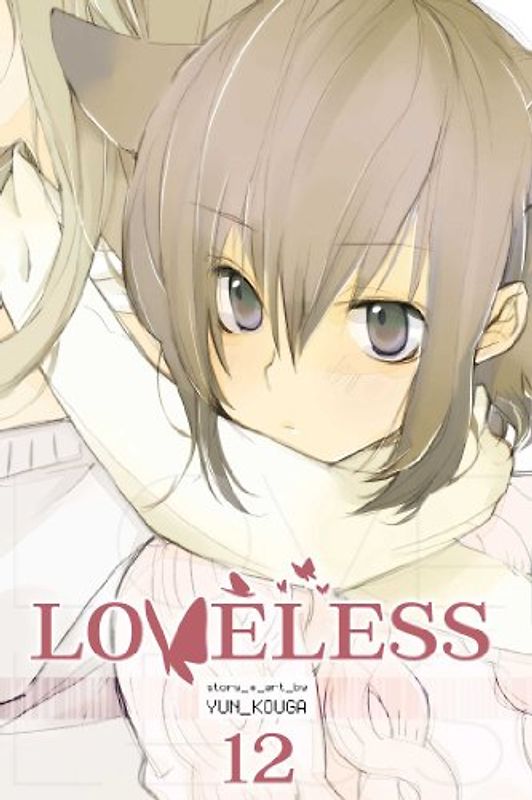 Loveless, Volume 12 (Loveless (Viz Media)) - Kouga, Yun