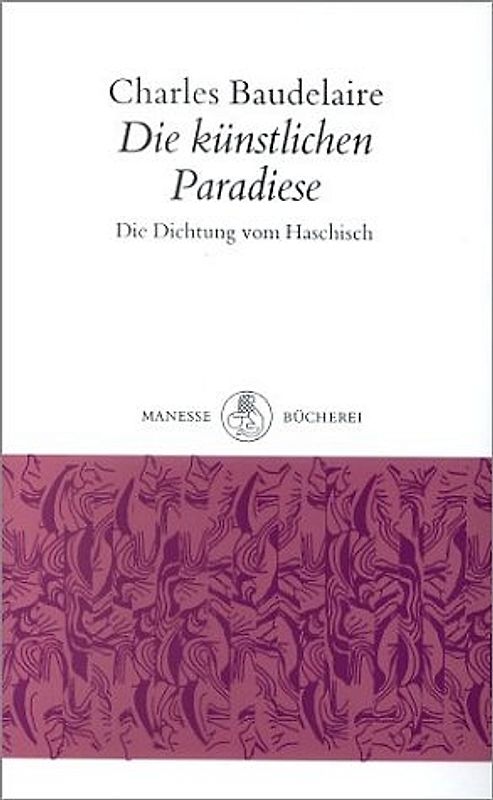 Die künstlichen Paradiese