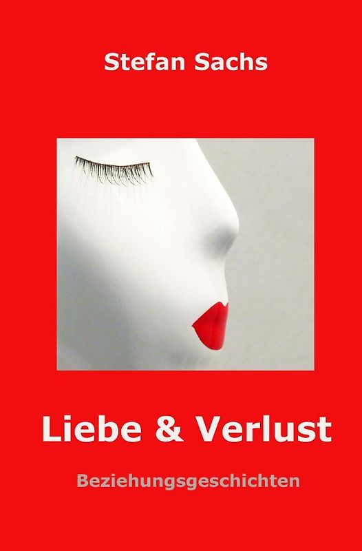 Liebe &amp; Verlust