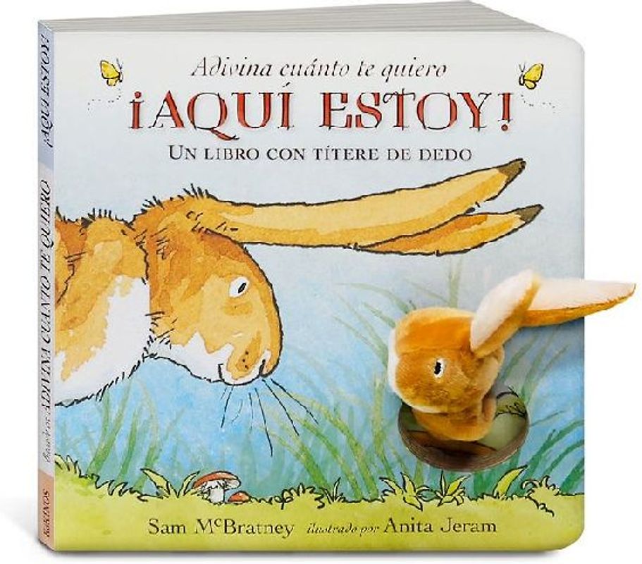 Adivina cuánto te quiero ¡Aquí estoy!