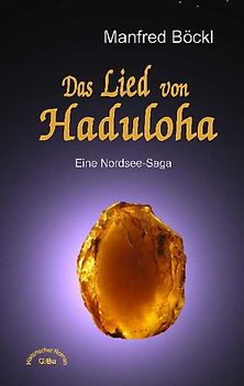Das Lied von Haduloha