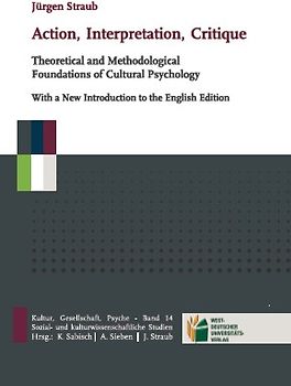 Action, Interpretation, Critique