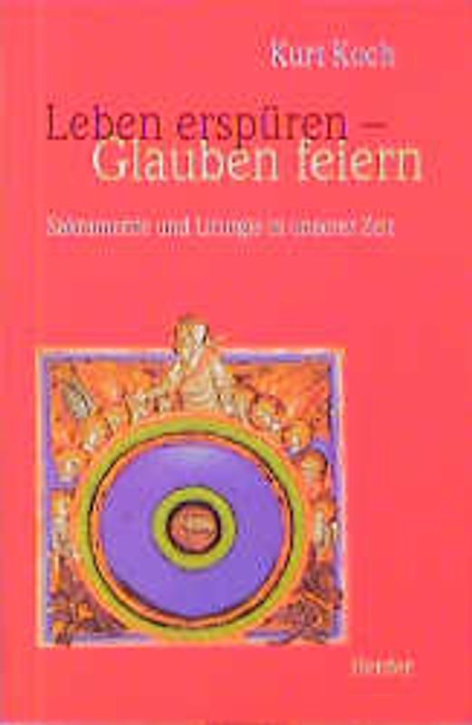 Leben erspüren - Glauben feiern