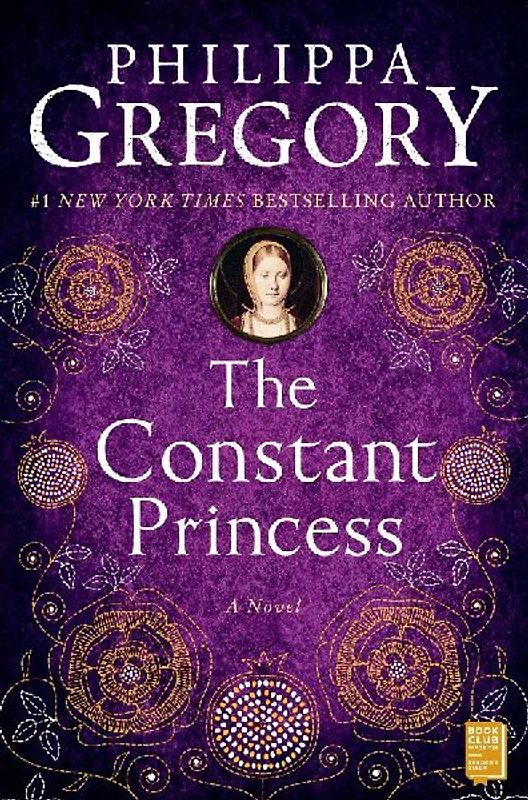 The Constant Princess (Boleyn) - Philippa Gregory