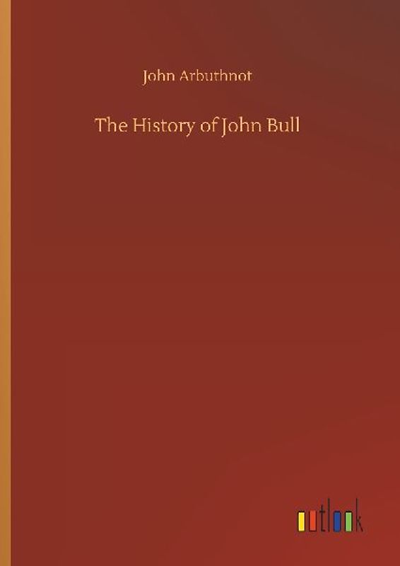 The History of John Bull