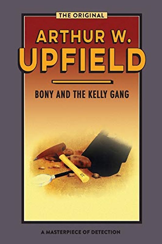 Bony and the Kelly Gang: Valley of Smugglers (Inspector Bonaparte Mysteries, Band 25)