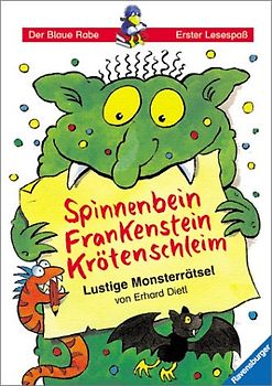 Spinnenbein, Frankenstein und Krötenschleim