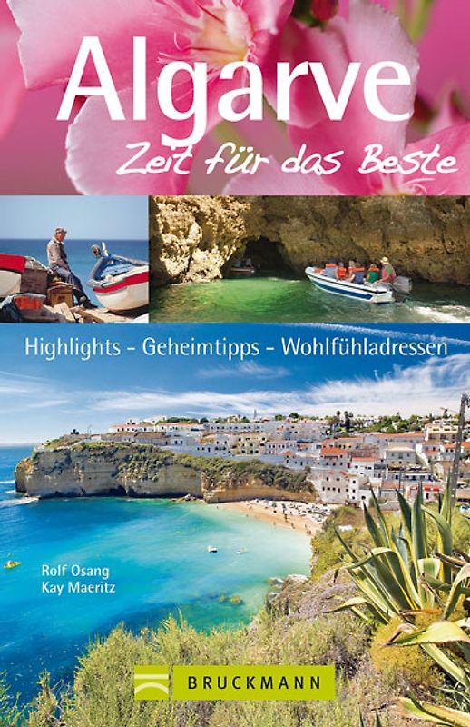 Algarve – Zeit für das Beste