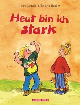 Heut bin ich stark