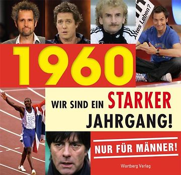 ´1960 - Wir sind ein starker Jahrgang