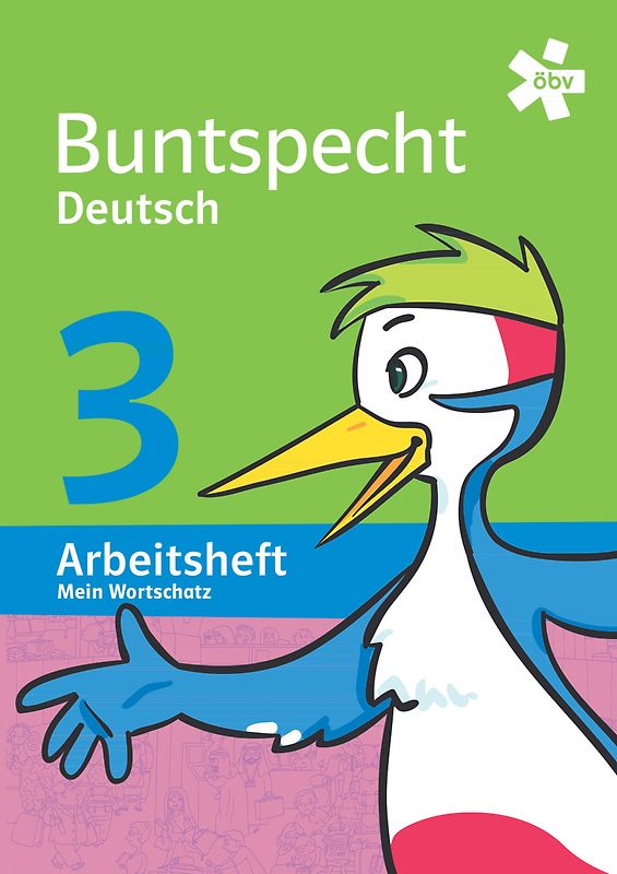 Buntspecht Deutsch 3. Mein Wortschatz, Arbeitsheft