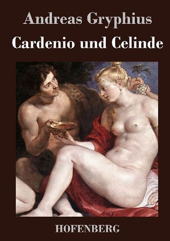 Cardenio und Celinde