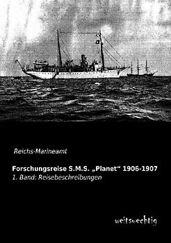 Forschungsreise S.M.S. "Planet" 1906-1907