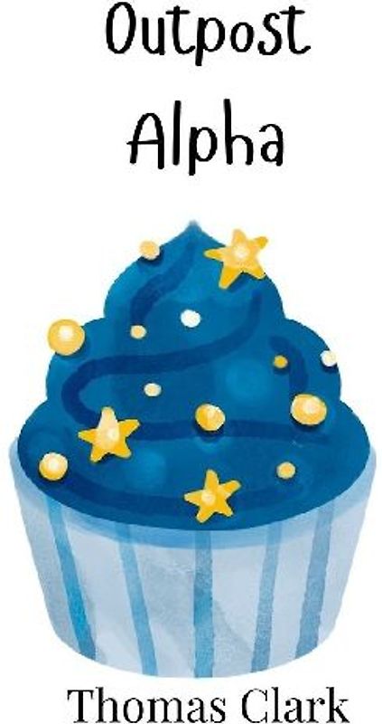 Outpost Alpha