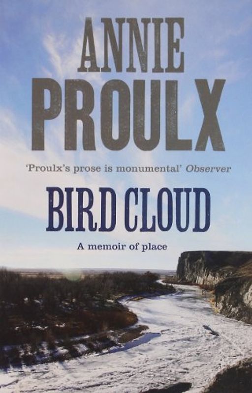 Bird Cloud - Proulx, Annie