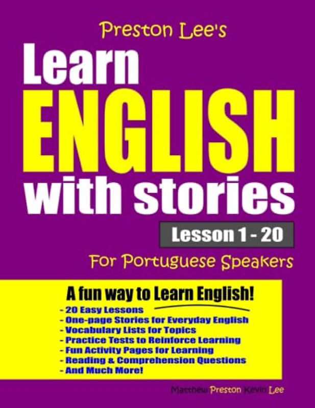Preston Lee's Learn English With Stories Lesson 1 – 20 For Portuguese Speakers (Preston Lee's English For Portuguese Speakers)