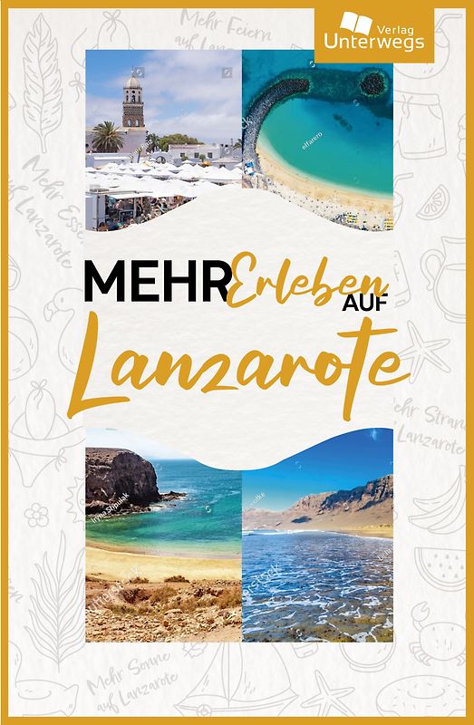 Mehr Erleben auf Lanzarote