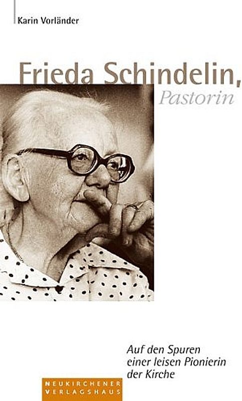 Frieda Schindelin, Pastorin