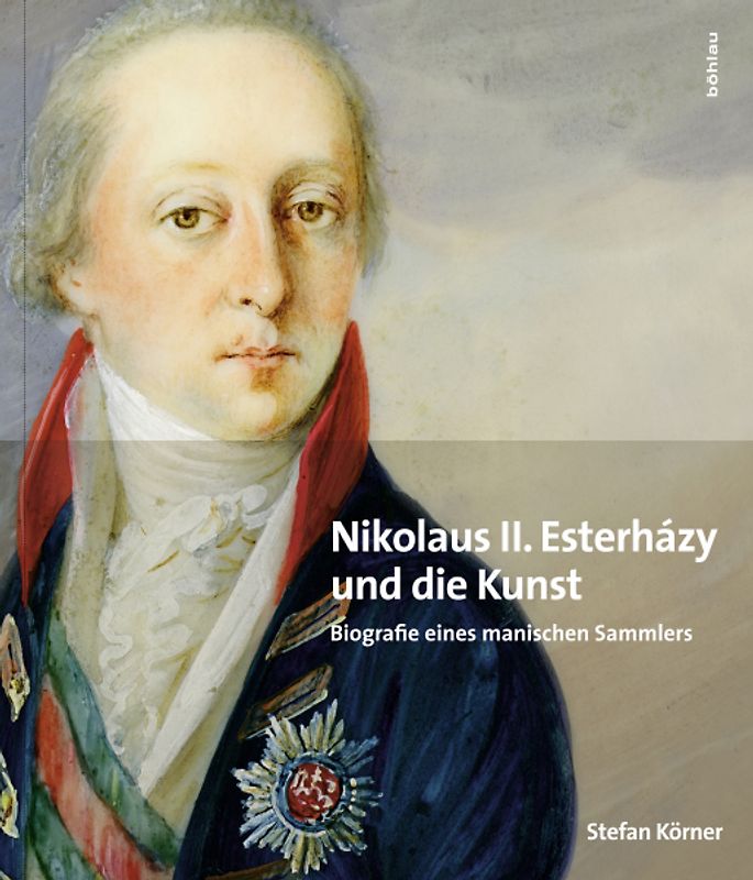 Nikolaus II. Esterházy (1765-1833) und die Kunst